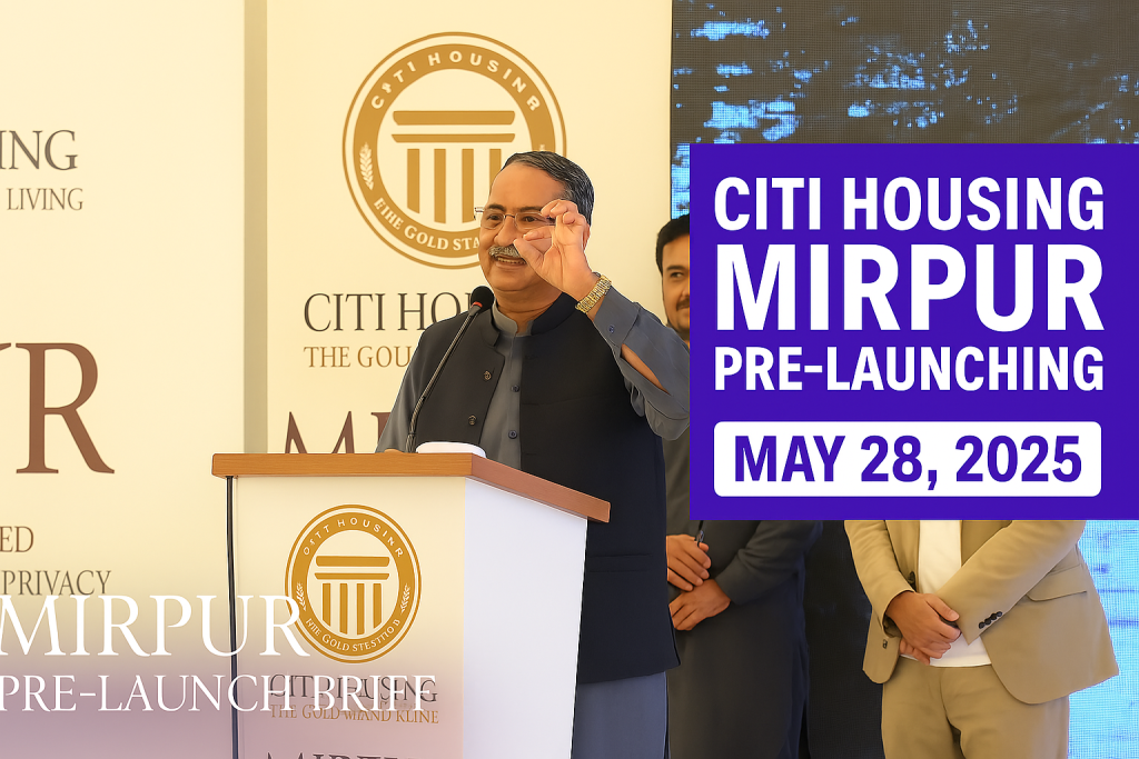 Promotional blog post for Citi Housing Mirpur Pre-Launching on May 28, 2025, highlighting event details, investment opportunities, and modern amenities. The post includes key insights from Citi Housing leadership, exclusive offers, and reasons to invest in Mirpur, AJK.